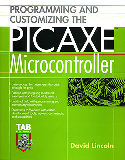 Click for Larger Image - Programming and Customizing the PICAXE Microcontroller