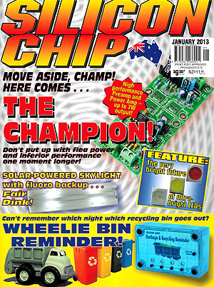 Silicon Chip - January 2013