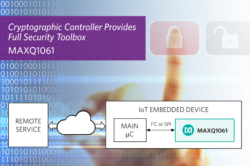 New Cryptographic Controller Provides Turnkey Security for Connected Devices