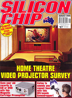 Silicon Chip - August 2006