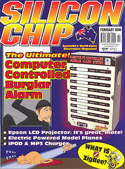Silicon Chip - February 2006