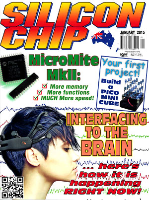 Click for Larger Image - Silicon Chip - January 2015