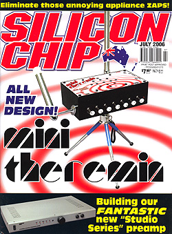 Silicon Chip - July 2006