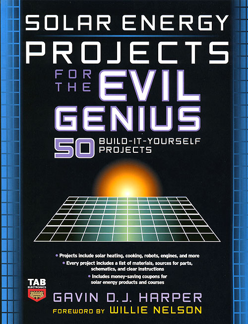 Click for Larger Image - Solar Energy Projects for the Evil Genius
